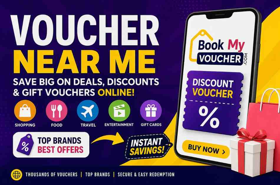 Best Voucher Near Me – Save Big on Deals, Discounts & Gift Vouchers Online